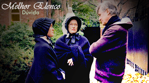 Melhor Elenco - Dúvida