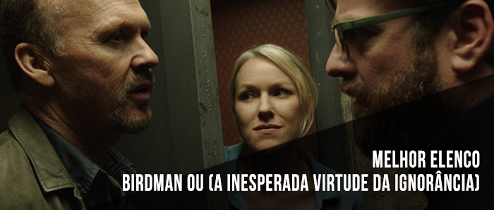 Melhor Elenco - Birdman